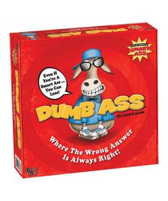 DUMB ASS
